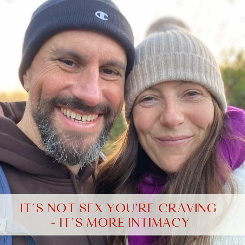 Its Not Sex Youre Craving Its Intimacy Sarah Rose Bright Sex Coach 